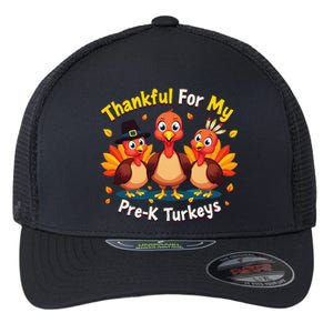 Thanksgiving Thankful My Prek Turkeys Teacher Student Flexfit Unipanel Trucker Cap