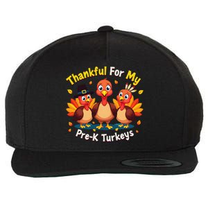 Thanksgiving Thankful My Prek Turkeys Teacher Student Wool Snapback Cap