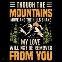 Though The Mountains Move And The Hill Shake Daily Commute Backpack