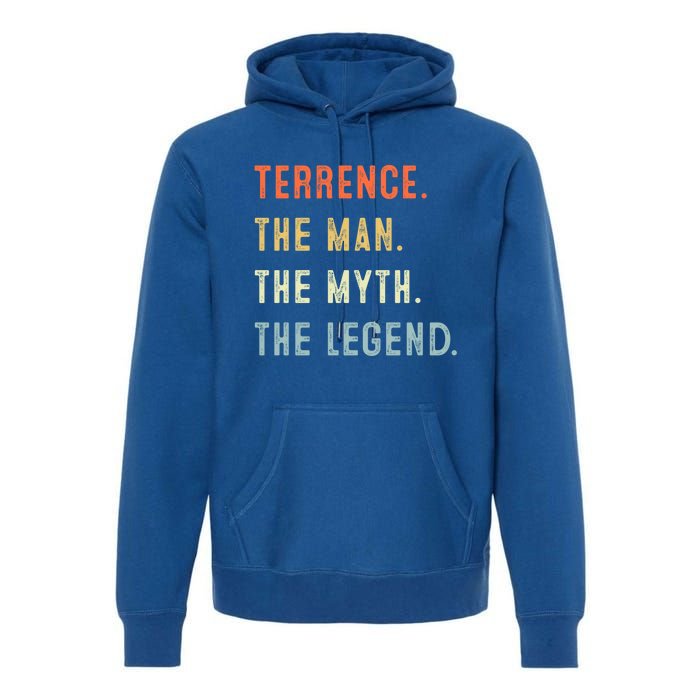 Terrence The Myth Legend Father’s Day Gift Papa Grandpa Funny Gift Premium Hoodie