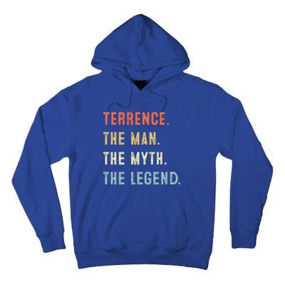 Terrence The Myth Legend Father’s Day Gift Papa Grandpa Funny Gift Tall Hoodie