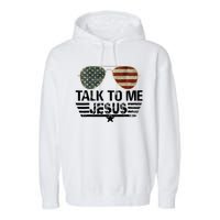 Talk To Me Jesus Glasses Usa Flag Garment-Dyed Fleece Hoodie