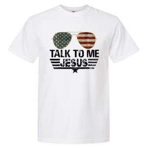 Talk To Me Jesus Glasses Usa Flag Garment-Dyed Heavyweight T-Shirt