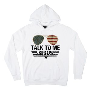 Talk To Me Jesus Glasses Usa Flag Hoodie