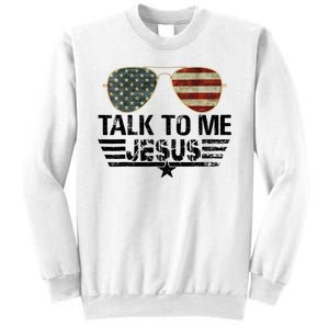 Talk To Me Jesus Glasses Usa Flag Sweatshirt