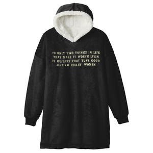 Two Things Make It Worth Living Guitars Hooded Wearable Blanket