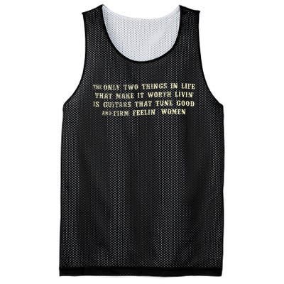 Two Things Make It Worth Living Guitars Mesh Reversible Basketball Jersey Tank