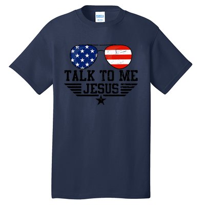 Talk To Me Jesus Glasses Usa Flag Tall T-Shirt