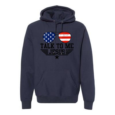 Talk To Me Jesus Glasses Usa Flag Premium Hoodie