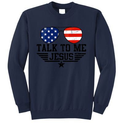 Talk To Me Jesus Glasses Usa Flag Tall Sweatshirt