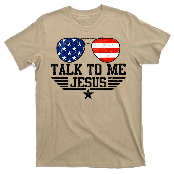 Talk To Me Jesus Glasses Usa Flag T-Shirt