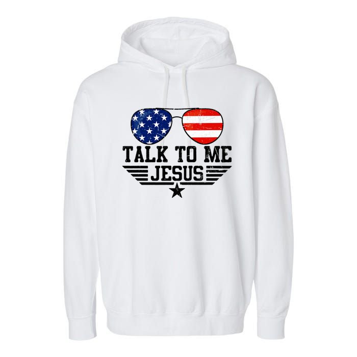 Talk To Me Jesus Glasses Usa Flag Garment-Dyed Fleece Hoodie