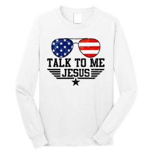 Talk To Me Jesus Glasses Usa Flag Long Sleeve Shirt