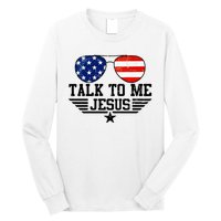 Talk To Me Jesus Glasses Usa Flag Long Sleeve Shirt