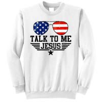 Talk To Me Jesus Glasses Usa Flag Sweatshirt