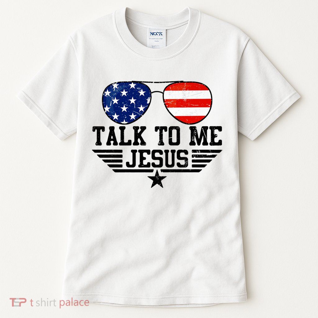 Talk To Me Jesus Glasses Usa Flag Tall T-Shirt