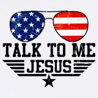 Talk To Me Jesus Glasses Usa Flag Tall T-Shirt