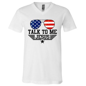 Talk To Me Jesus Glasses Usa Flag V-Neck T-Shirt