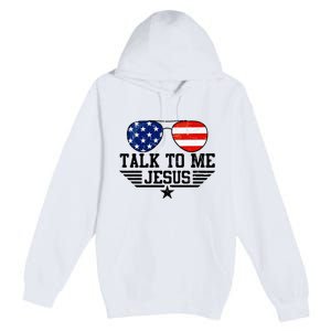 Talk To Me Jesus Glasses Usa Flag Premium Pullover Hoodie