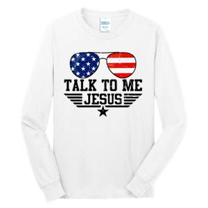 Talk To Me Jesus Glasses Usa Flag Tall Long Sleeve T-Shirt