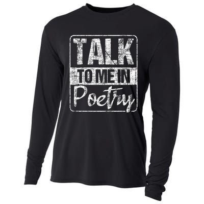 Talk To Me In Poetry Poet Literature Poem Writing Cooling Performance Long Sleeve Crew