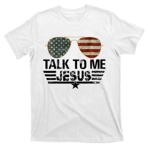 Talk To Me Jesus Glasses US Flag T-Shirt