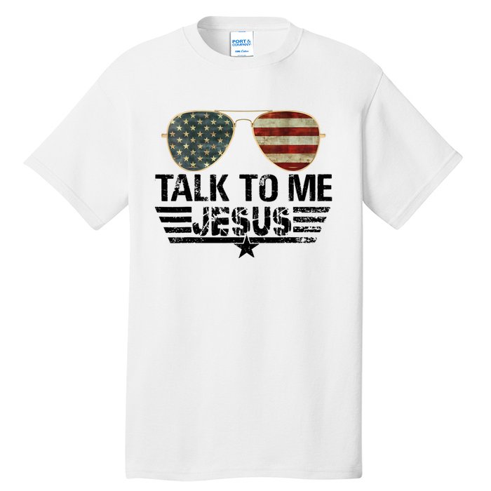 Talk To Me Jesus Glasses US Flag Tall T-Shirt