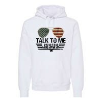 Talk To Me Jesus Glasses US Flag Premium Hoodie