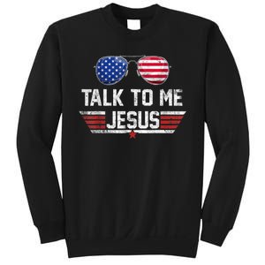 Talk To Me Jesus Glasses US Flag Sweatshirt