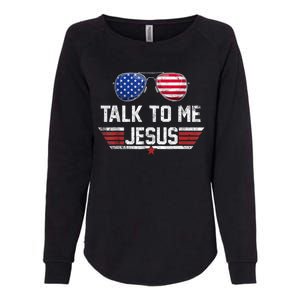 Talk To Me Jesus Glasses US Flag Womens California Wash Sweatshirt