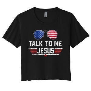 Talk To Me Jesus Glasses US Flag Women's Crop Top Tee