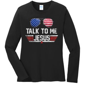 Talk To Me Jesus Glasses US Flag Ladies Long Sleeve Shirt