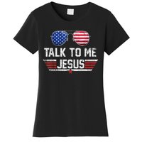 Talk To Me Jesus Glasses US Flag Women's T-Shirt