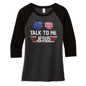 Talk To Me Jesus Glasses US Flag Women's Tri-Blend 3/4-Sleeve Raglan Shirt