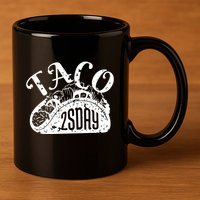 Taco Tuesday Mexican 11oz C Handle Ceramic Mug