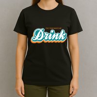 This Team Make Me Drink Miami Football T-Shirt