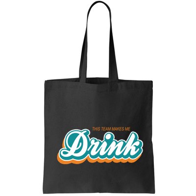This Team Make Me Drink Miami Football Bag
