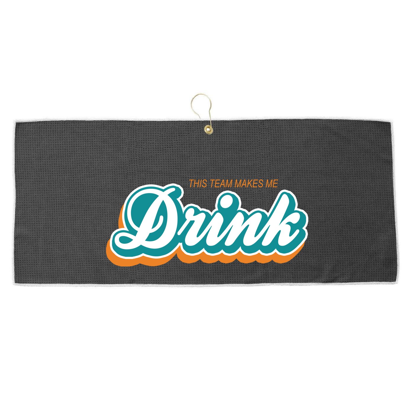 This Team Make Me Drink Miami Football Large Microfiber Waffle Golf Towel