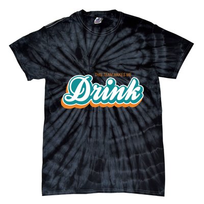 This Team Make Me Drink Miami Football Tie-Dye T-Shirt