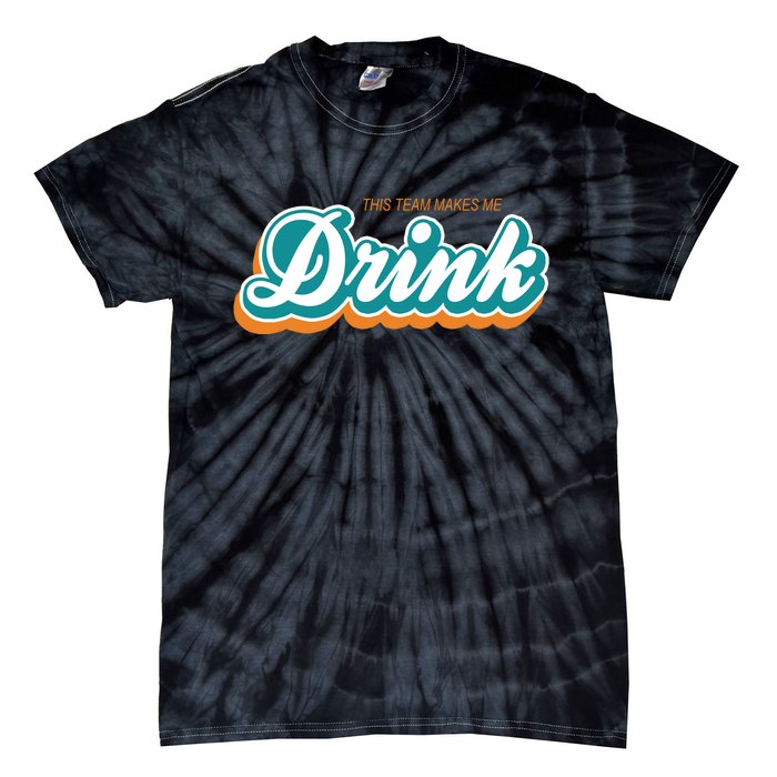 This Team Make Me Drink Miami Football Tie-Dye T-Shirt