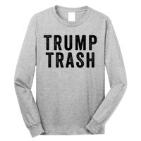 Trump Trash Maga Garbage Truck Proud Garbage American Trump Vance 2024 Long Sleeve Shirt