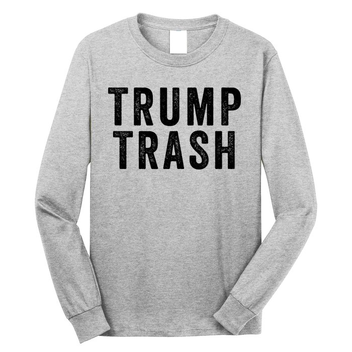 Trump Trash Maga Garbage Truck Proud Garbage American Trump Vance 2024 Long Sleeve Shirt