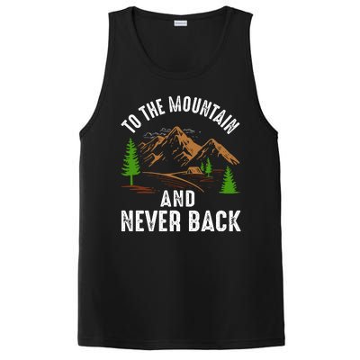 To The Mountain And Never Back Funny Camping Vintage Retro PosiCharge Competitor Tank