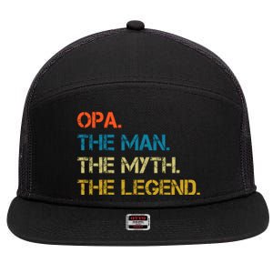 The The Myth The Legend Gift Opa Dad 7 Panel Mesh Trucker Snapback Hat