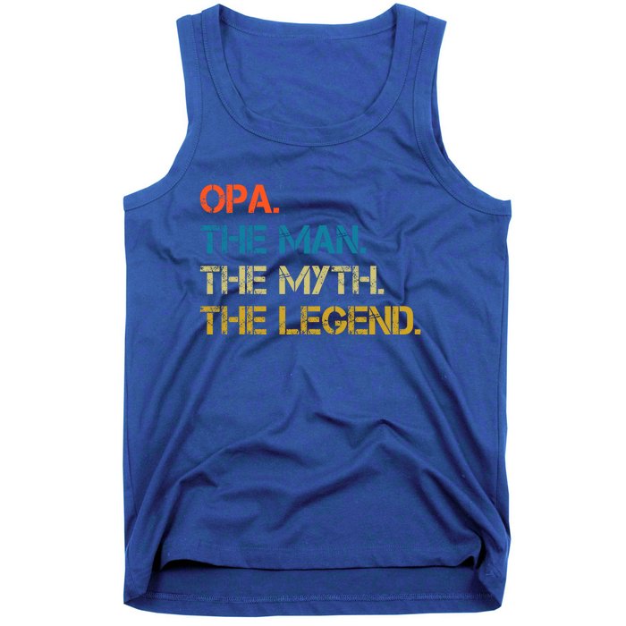 The The Myth The Legend Gift Opa Dad Tank Top