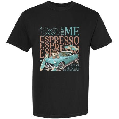 That’S That Me Espresso Garment-Dyed Heavyweight T-Shirt