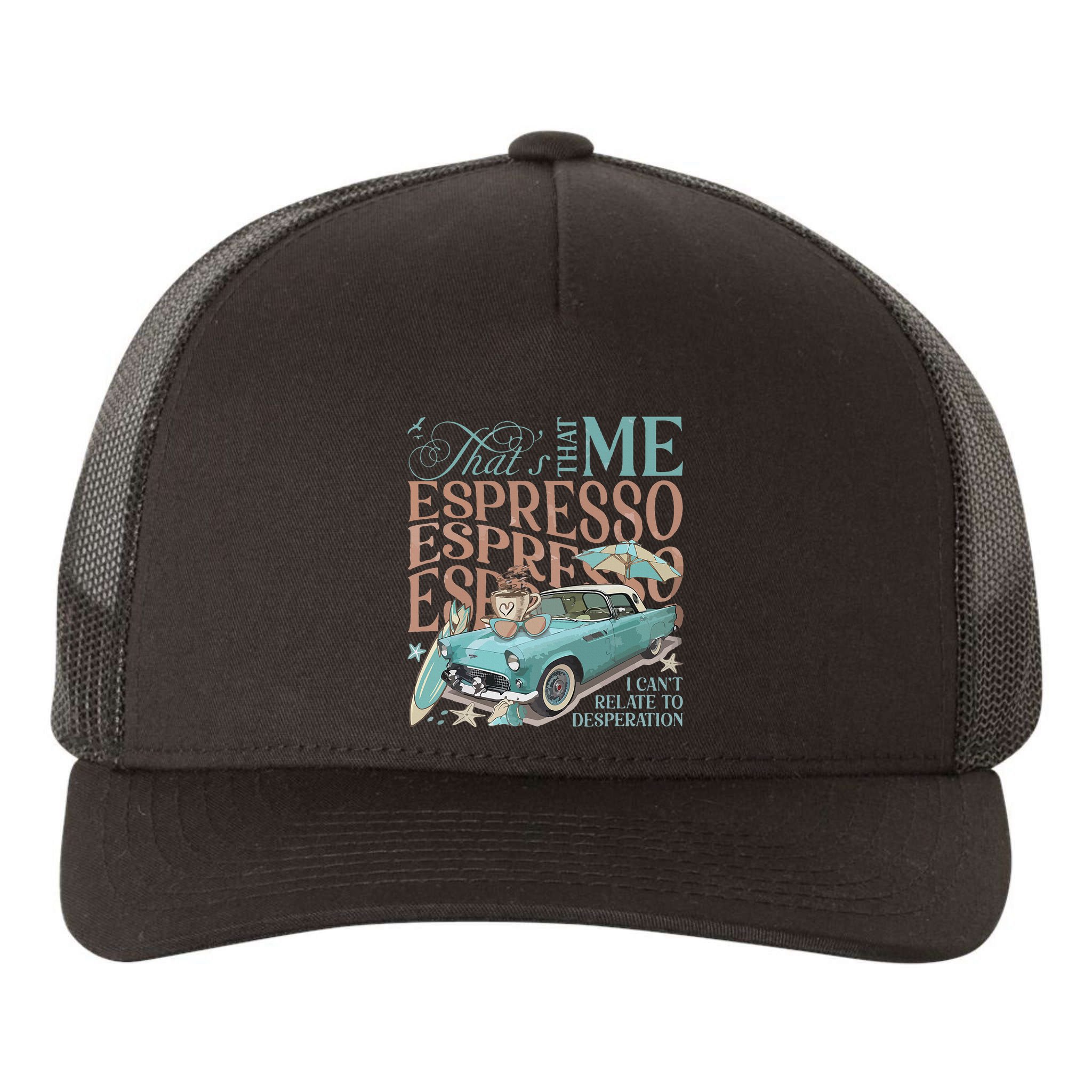 That’S That Me Espresso Yupoong Adult 5-Panel Trucker Hat