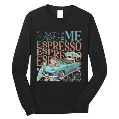 That’S That Me Espresso Long Sleeve Shirt