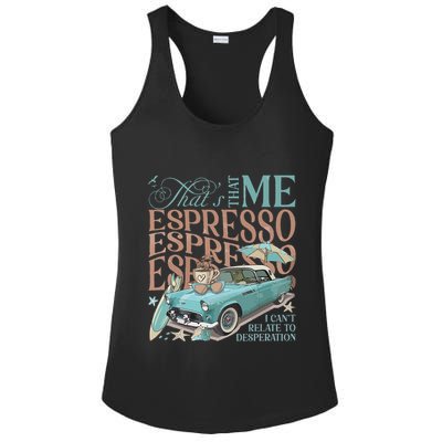 That’S That Me Espresso Ladies PosiCharge Competitor Racerback Tank