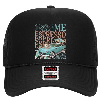 That’S That Me Espresso Trucker Hat